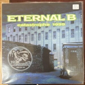 Eternal B – Catastrophe 1999