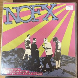 NOFX – 22 Songs That Weren't Good Enough To Go On Our Other Records