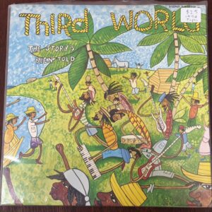 Third World – The Story's Been Told