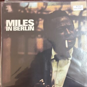 Miles Davis – Miles In Berlin